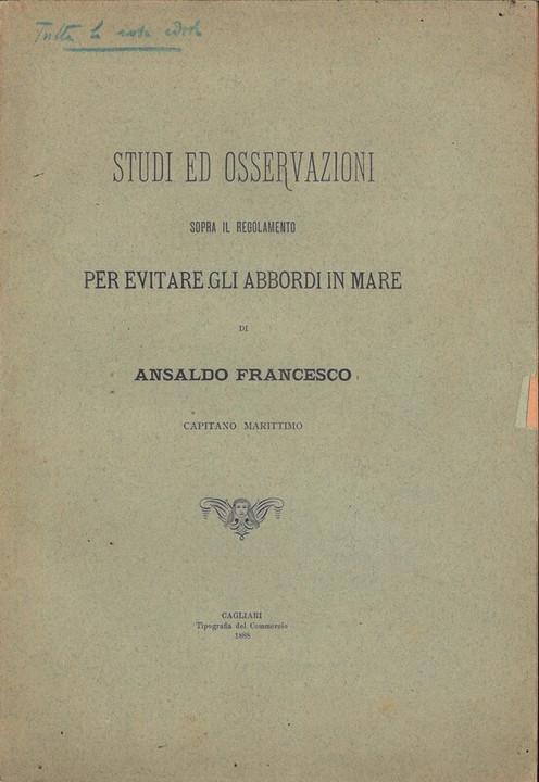 &quot;Studi e osservazioni sopra il regolamento per evitare gli abbordi in mare&quot;