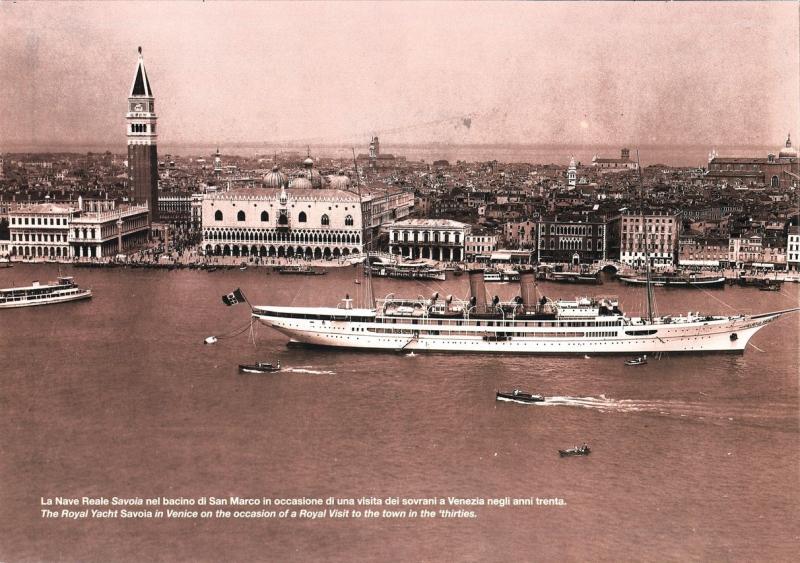 La Nave Reale Savoia nel bacino di San Marco
