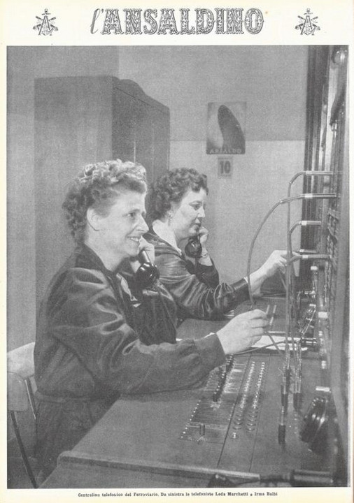 A p. 16 (quarta di copertina) - centralino telefonico del Ferroviario. Da sinistra le telefoniste Leda Marchetti e Irma Balbi