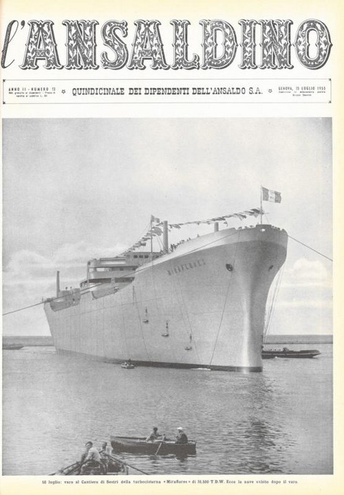 p. 1 (copertina) - 10 luglio: varo al Cantiere di Sestri della turbocisterna "Miraflores" di 31.500 T.D.W. Ecco la nave subito dopo il varo