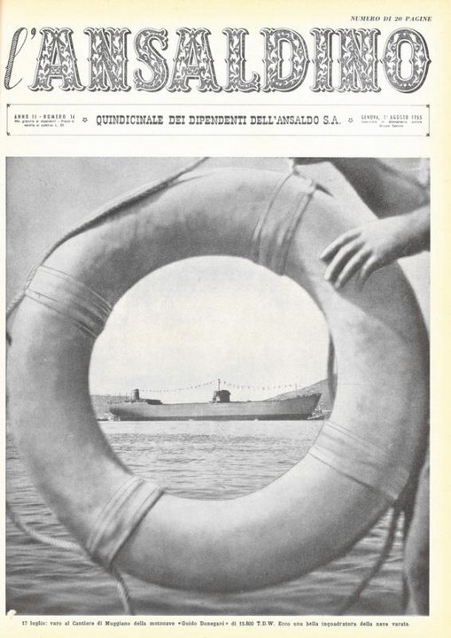 p. 1 (copertina) - 17 luglio: varo al Cantiere Muggiano della motonave "Guido Donegani" di 15.800 T.D.W. Ecco una bella inquadratura della nave varata