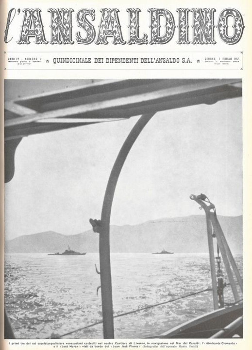 p. 1 (copertina) - i primi tre dei sei cacciatorpedinier venezuelani costruiti nel nostro Cantiere di Livorno, in navigazione nel MAr dei Caraibi: l' " Almirante Clemente " e il " Josè Moran"  visti da bordo del "Juan Josè Flores" (fotografia dell'operaio Mario Guidi)