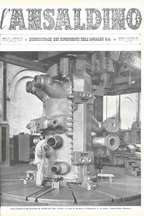 p. 1 (copertina) - cassa turbina di alta pressione da 125.000 kW. tipo "G.E.Co" in fase di tornitura al Meccanico. E' al lavoro l'operaio Berto Barabino