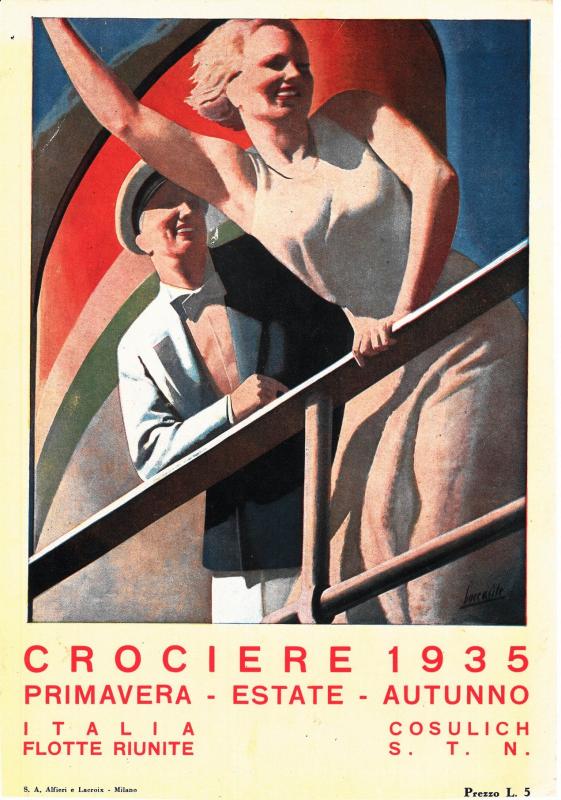 Disegno pubblicitario crociere 1935 primavera - estate - autunno della "Italia Flotte Riunite" e "Cosulich S.T.N."