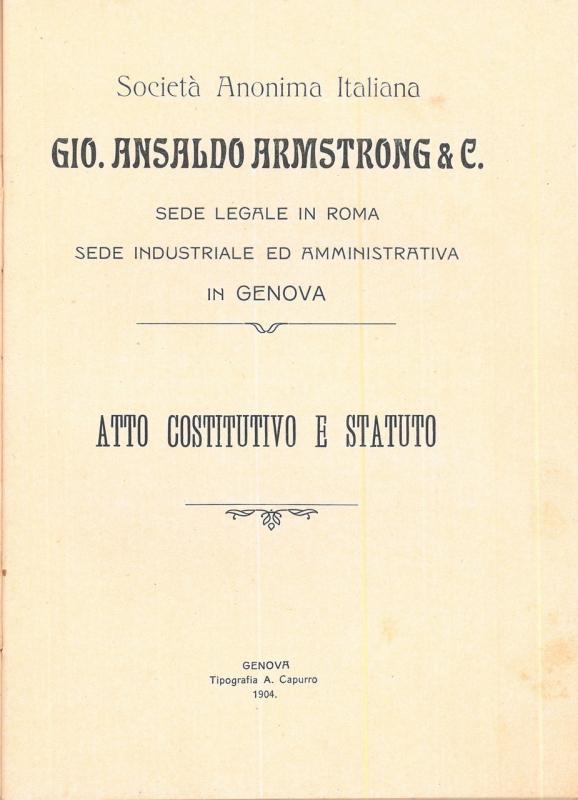 Gio. Ansaldo Armstrong &amp; C. - Atto costitutivo e statuto